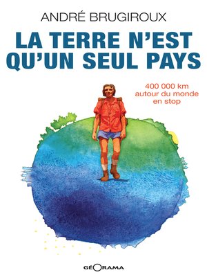 cover image of La terre n'est qu'un seul pays